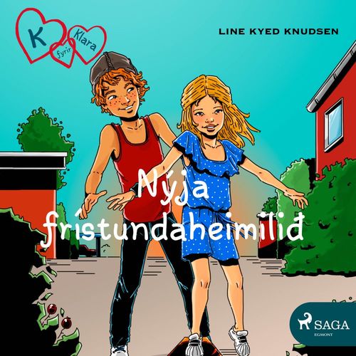 audiobook cover of K fyrir Klara 8 - Nýja frístundaheimilið, by Line Kyed Knudsen