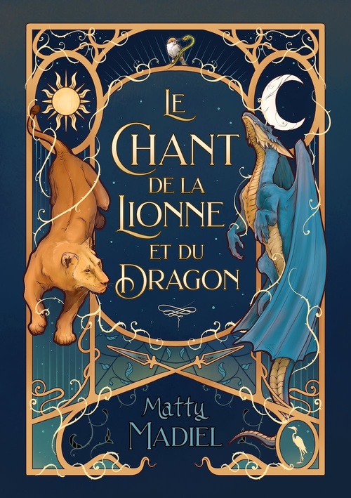 Couverture ebook de Le Chant de la Lionne et du Dragon, de Matty Madiel
