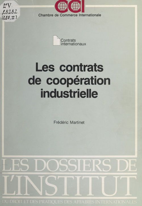 ebook cover of Les Contrats de coopération industrielle, by Frederic Martinet