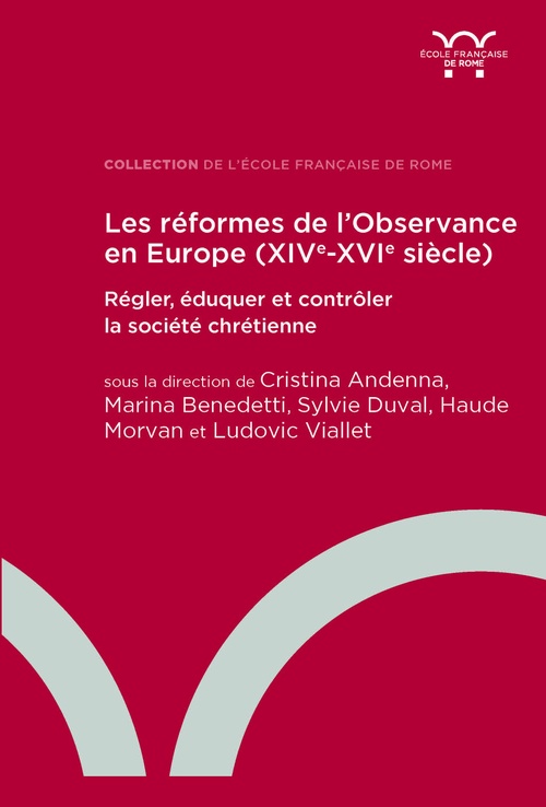 Couverture ebook de Les réformes de l´Observance en Europe (XIVe-XVIe siècle), de