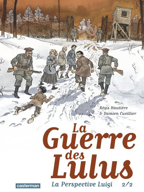 ebook cover of La Guerre des Lulus - La Perspective Luigi (Tome 2), by Régis Hautière, Damien Cuvillier