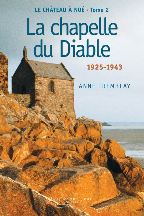 ebook cover of Le château à Noé, tome 2, by Anne Tremblay