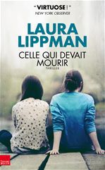 Couverture ebook de Celle qui devait mourir, de Laura Lippman