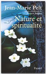 ebook cover of Nature et spiritualité, by Jean-Marie Pelt, Franck Steffan
