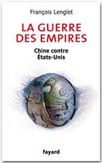 Couverture ebook de La guerre des empires, de François Lenglet