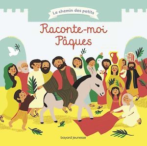 Couverture ebook de Raconte-moi Pâques, de Katia Mrowiec-Philipon