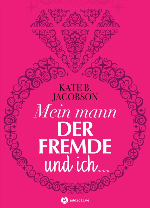 ebook cover of Mein Mann, der Fremde und ich, by Kate B. Jacobson