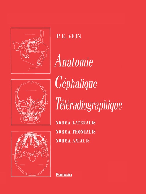 ebook cover of Anatomie Céphalique Téléradiographique, by Pierre e. Vion