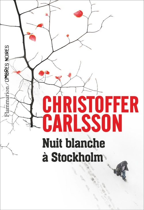 Couverture ebook de Nuit blanche à Stockholm, de Christoffer Carlsson