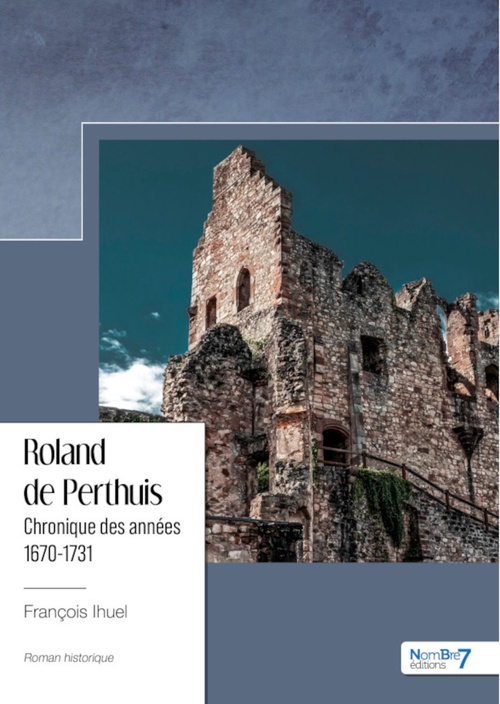 Couverture ebook de Roland de Perthuis, de François Ihuel