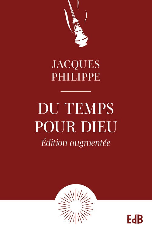 ebook cover of Du temps pour Dieu, by Jacques Philippe