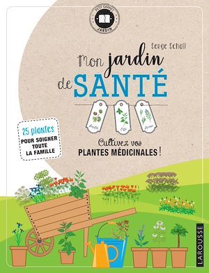 ebook cover of Mon jardin de santé, by Serge Schall