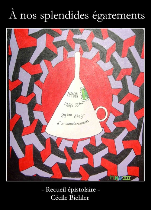 ebook cover of À nos splendides égarements, by Cécile Biehler