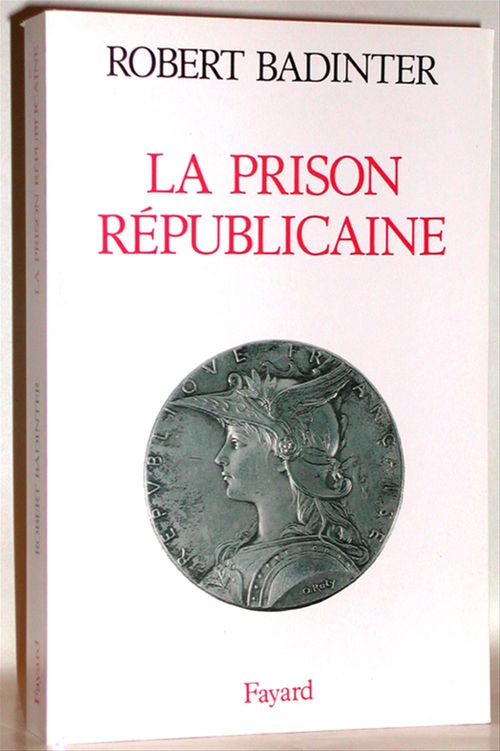 Couverture ebook de La Prison républicaine, de Robert Badinter