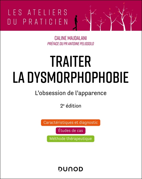 Couverture ebook de Traiter la dysmorphophobie - 2e éd., de Caline Majdalani