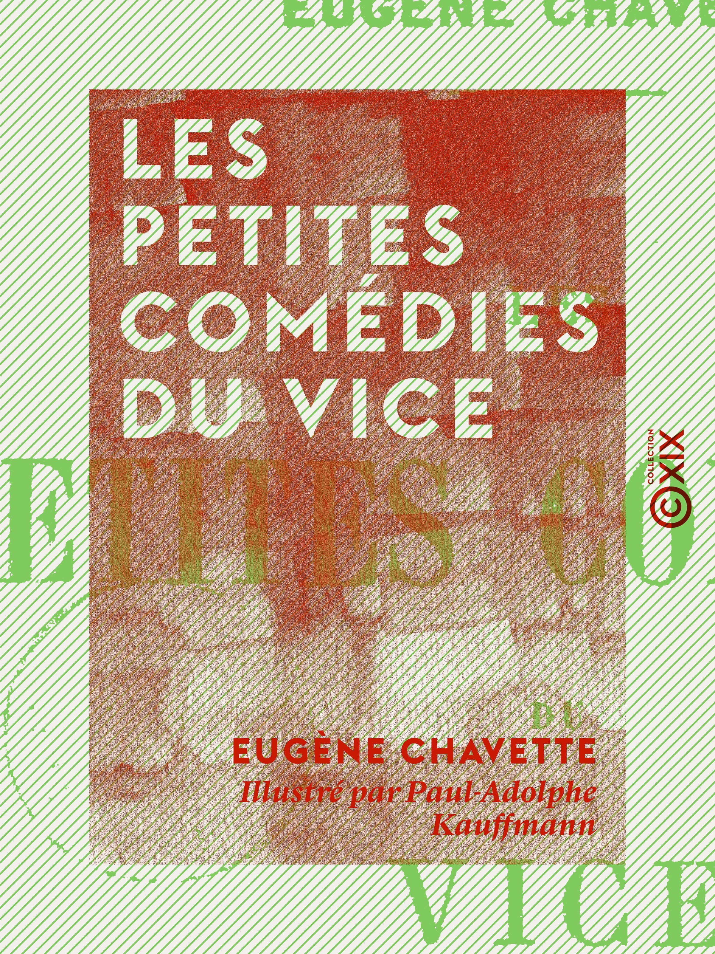 ebook cover of Les Petites Comédies du vice, by Eugene Chavette