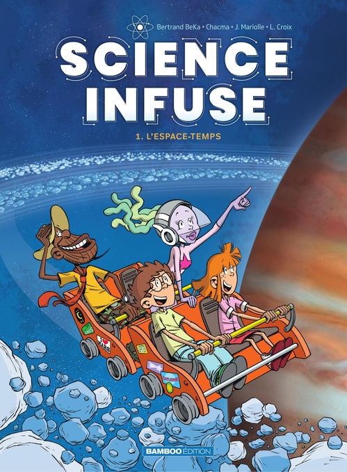 Couverture ebook de Science infuse - Tome 1, de BeKa, Chacma, Julien Mariolle