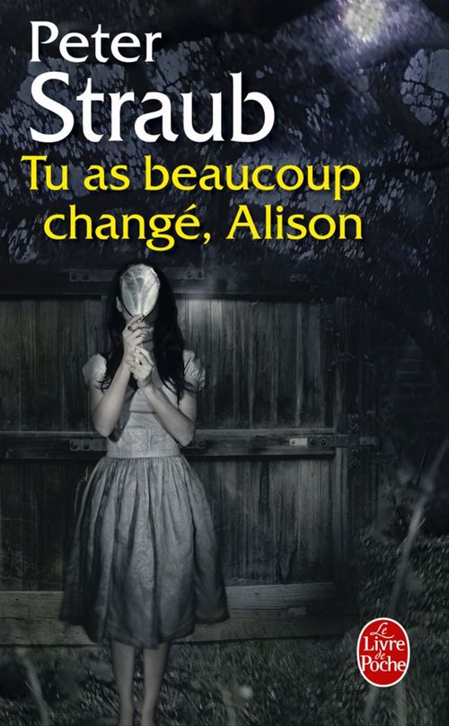 Couverture ebook de Tu as beaucoup changé, Alison, de Peter Straub