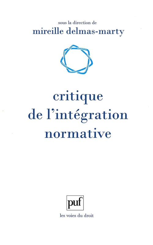 Couverture ebook de Critique de l'intégration normative, de Mireille Delmas-Marty
