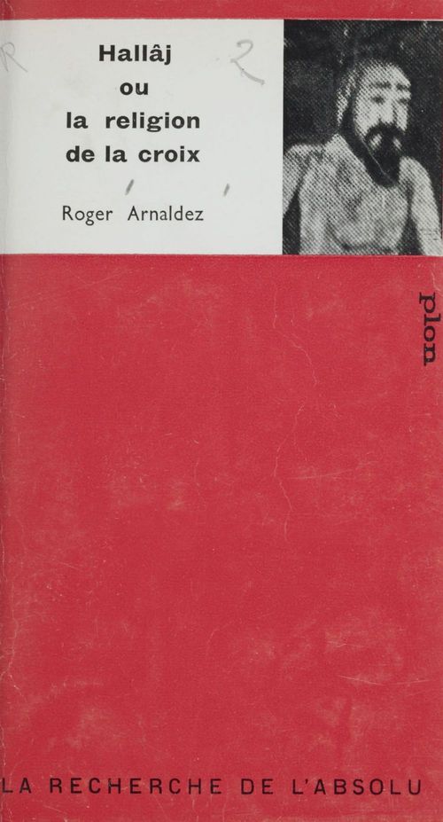 Couverture ebook de Hallâj, de Roger Arnaldez