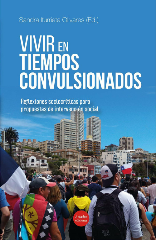 ebook cover of Vivir en tiempos convulsionados. Reflexiones sociocríticas para propuestas de intervención social, by