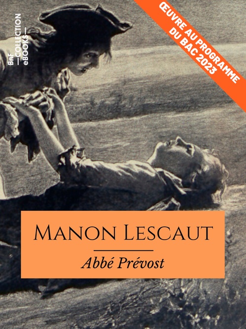 ebook cover of Histoire de Manon Lescaut et du chevalier des Grieux, by Abbé Prévost