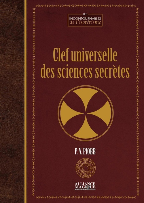 ebook cover of Clef universelle des sciences secrètes, by Pierre Vincenti piobb