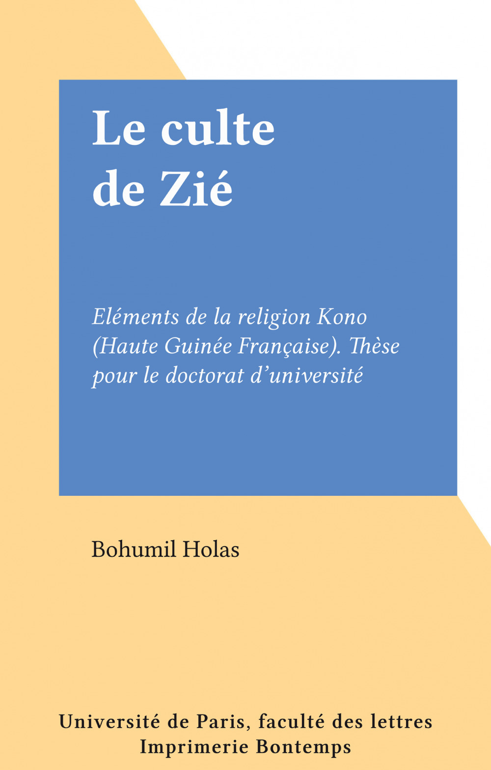 ebook cover of Le culte de Zié, by Bohumil Holas