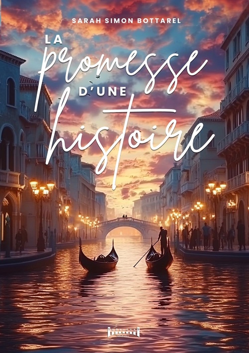 ebook cover of La promesse d'une histoire, by Sarah Simon Bottarel