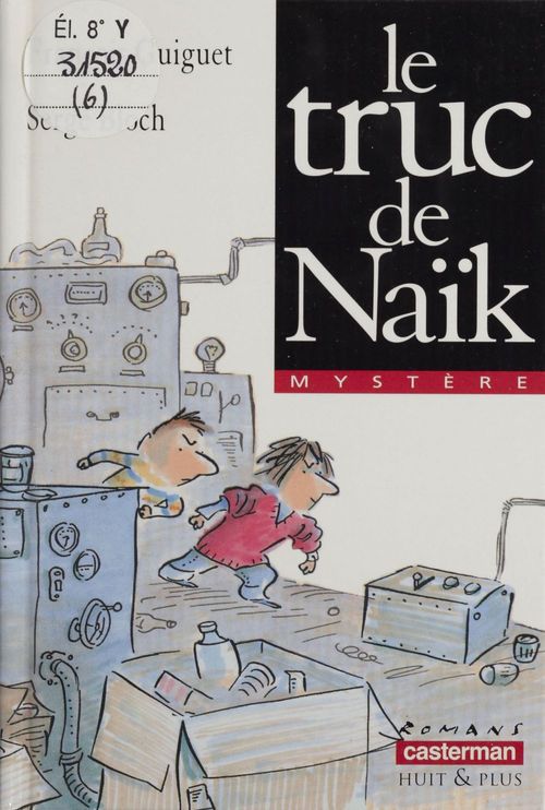 ebook cover of Le Truc de Naïk, by Guiguet/Bloch Franco