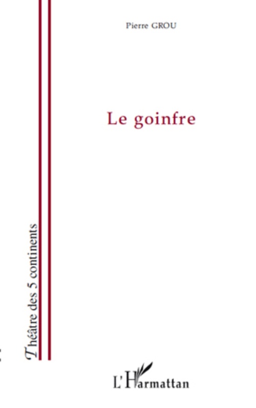 Couverture ebook de Le goinfre, de Pierre Grou