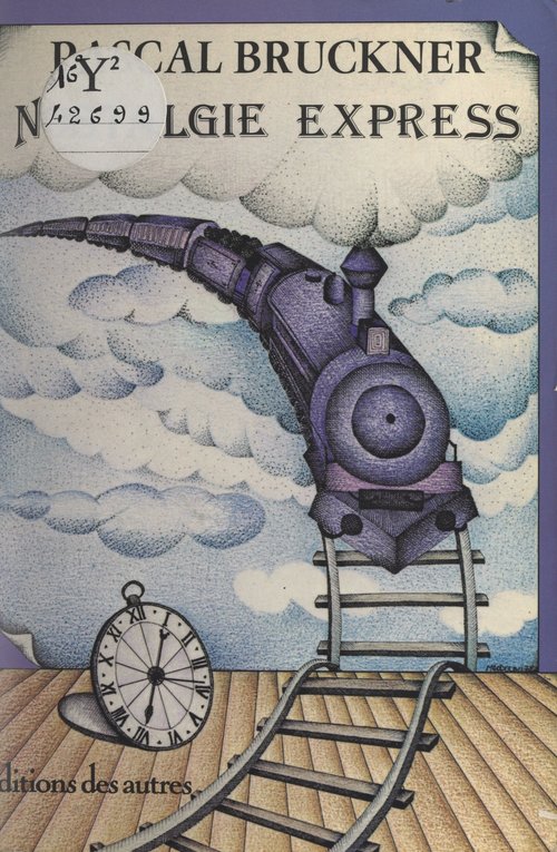 Couverture ebook de Nostalgie express, de Pascal Bruckner