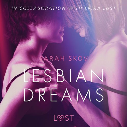 audiobook cover of Lesbian Dreams - Erotic Short Story, by Sarah Skov