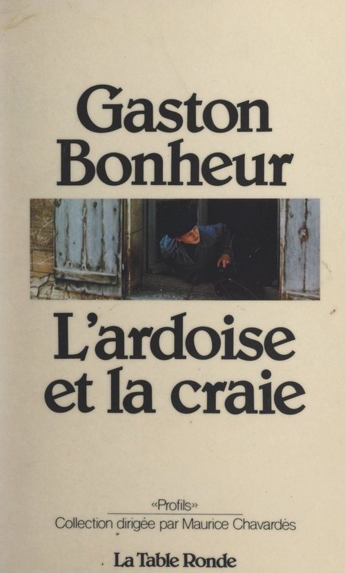 Couverture ebook de L'ardoise et la craie, de Gaston Bonheur