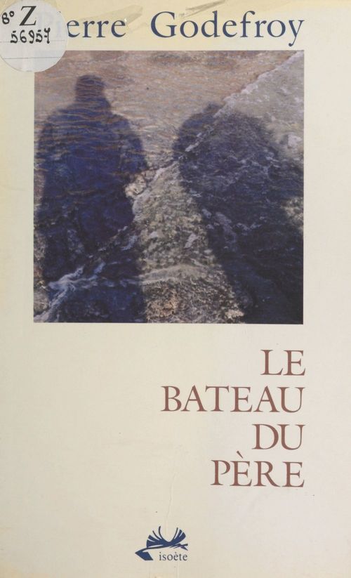 Couverture ebook de Le bateau du père, de Pierre Godefroy