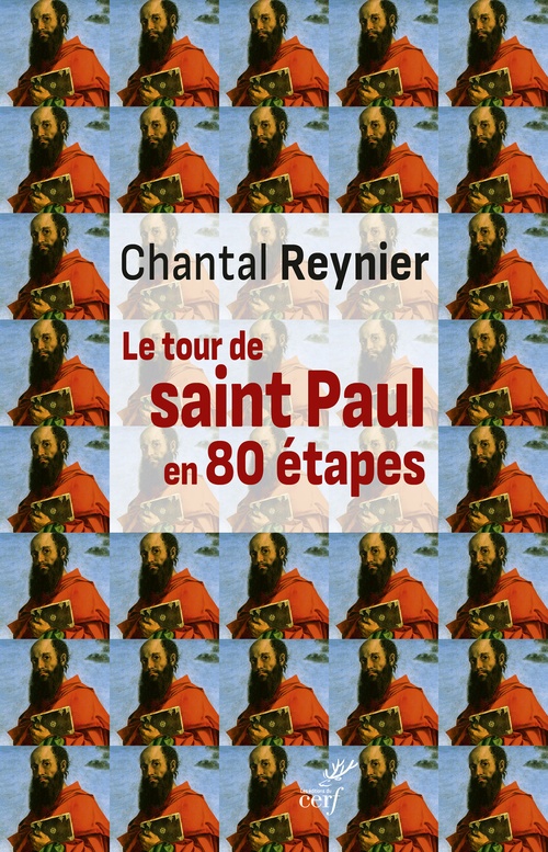 Couverture ebook de Le tour de saint Paul en 80 étapes, de Chantal Reynier