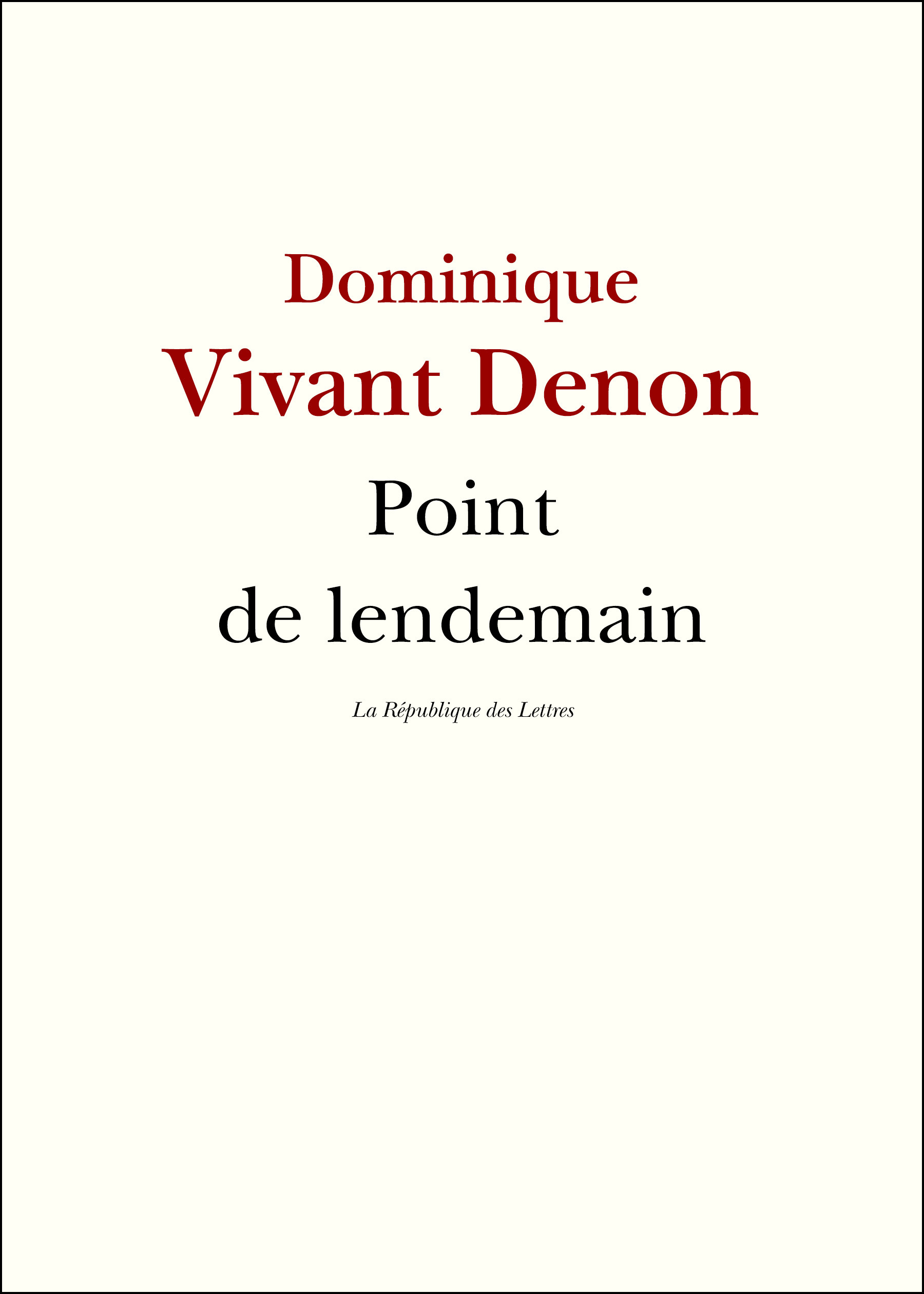 ebook cover of Point de lendemain, by Dominique Vivant Denon