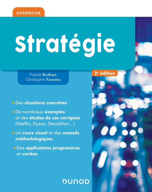 Couverture ebook de Stratégie - 2e éd., de Franck Brulhart, Christophe Favoreu