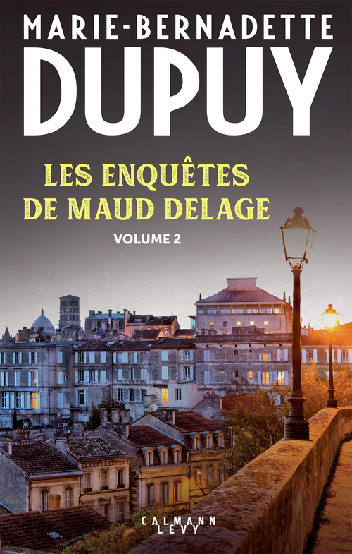 Couverture ebook de Les enquêtes de Maud Delage volume 2, de Marie-Bernadette Dupuy