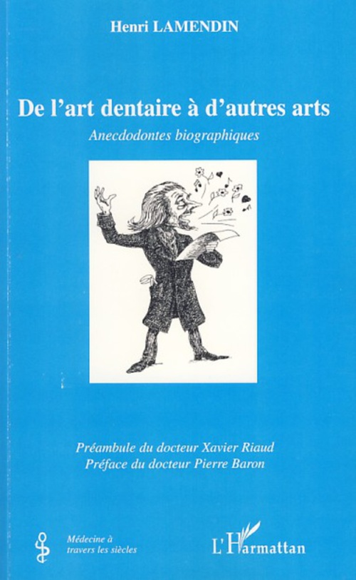 ebook cover of De l'art dentaire à d'autres arts, by Henri Lamendin