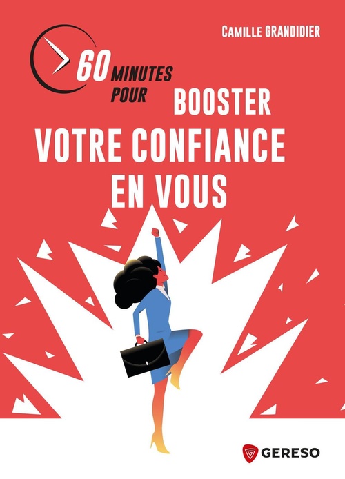 Couverture ebook de 60 minutes pour booster votre confiance en vous, de Camille GRANDIDIER