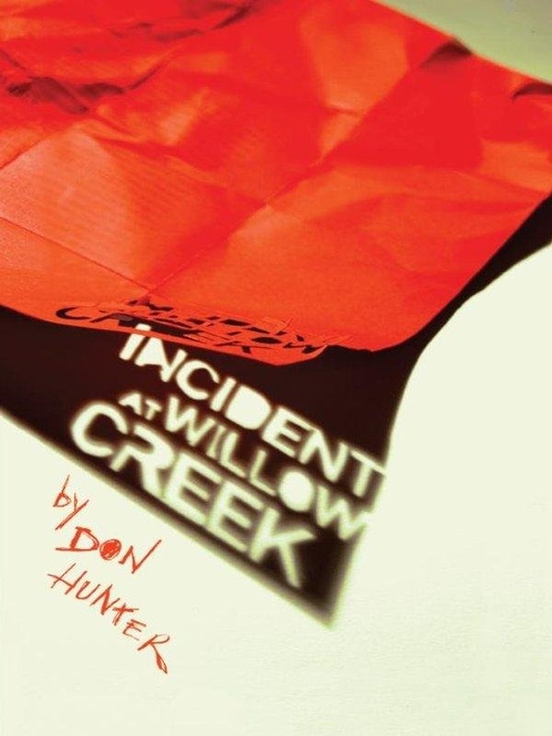 Couverture ebook de Incident at Willow Creek, de Don Hunter
