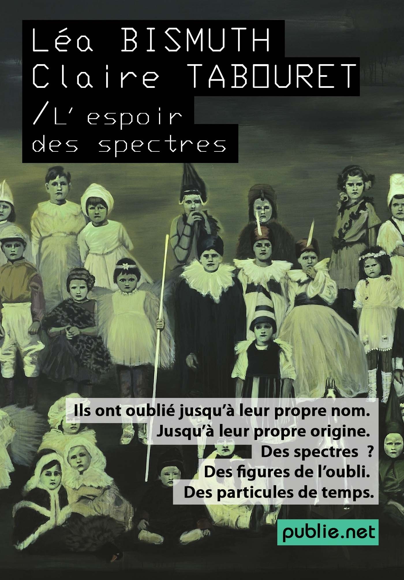 ebook cover of L'espoir des spectres, by Léa Bismuth, Claire Tabouret