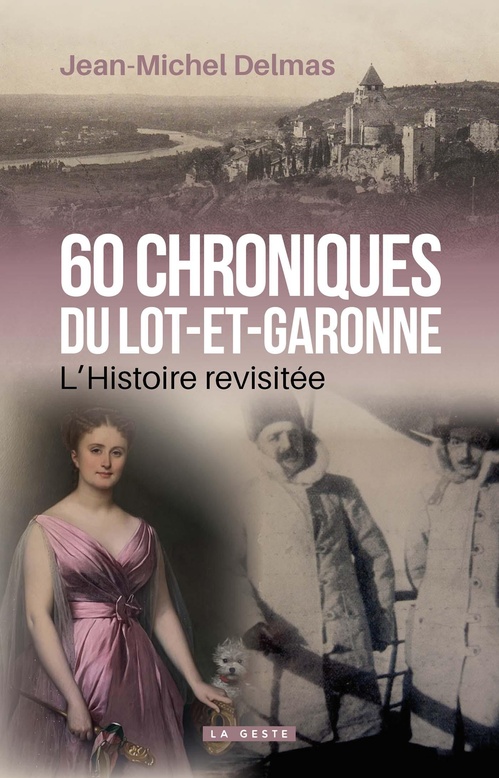 Couverture ebook de 60 chroniques en Lot-et-Garonne, de Jean-Michel Delmas