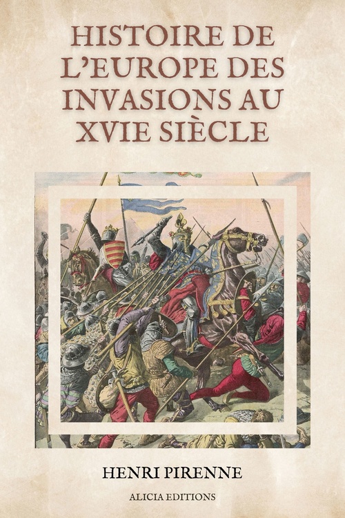 ebook cover of Histoire de l´Europe des invasions au XVIe siècle, by Henri Pirenne