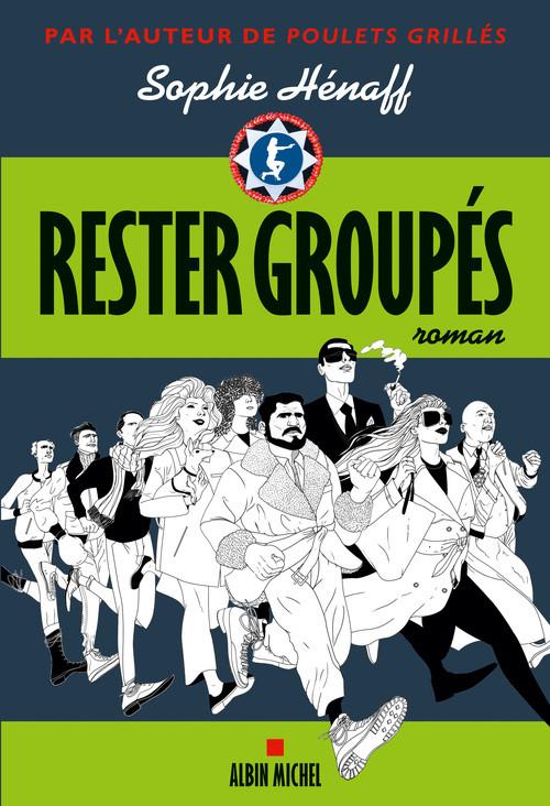Couverture ebook de Rester groupés, de Sophie Hénaff