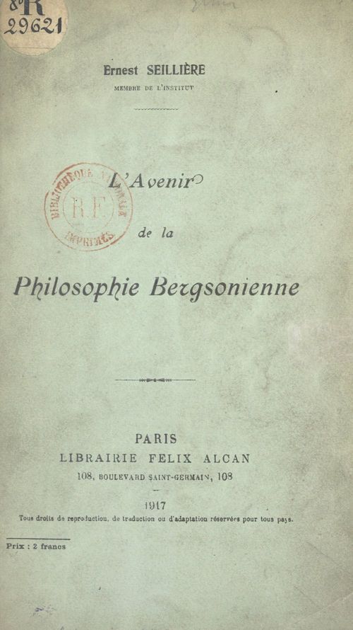 ebook cover of L'avenir de la philosophie bergsonienne, by Ernest Seilliere