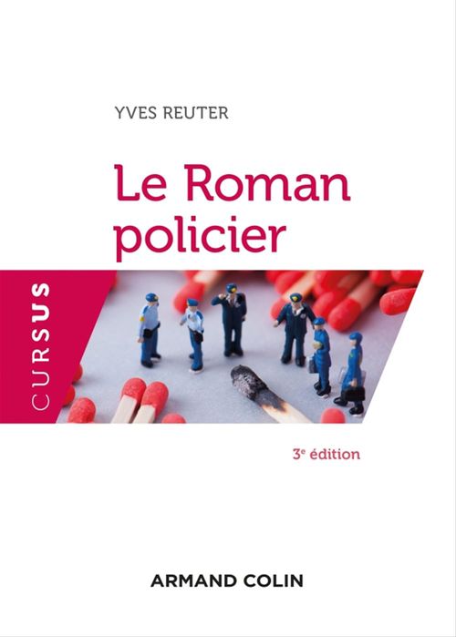 Couverture ebook de Le Roman policier - 3e éd., de Yves Reuter