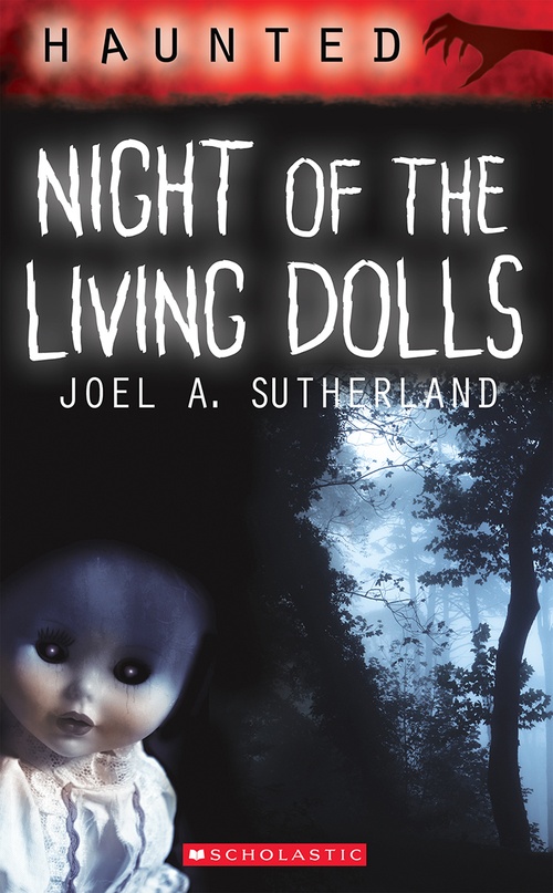 Couverture ebook de Haunted: Night of the Living Dolls, de Joel A. Sutherland