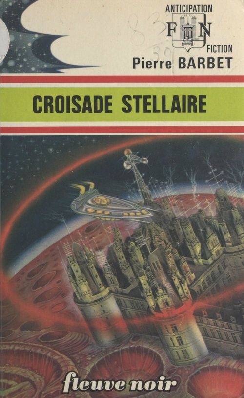 ebook cover of Croisade stellaire, by Pierre Barbet
